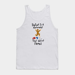 Bigfoot the Feral Naturalist Tank Top